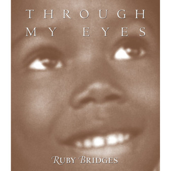 Through My Eyes: Ruby Bridges - ISBN 9780590189231