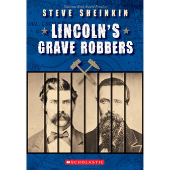 Lincoln's Grave Robbers - ISBN 9781338290134