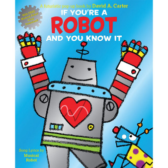 If You're a Robot and You Know It - ISBN 9780545819800