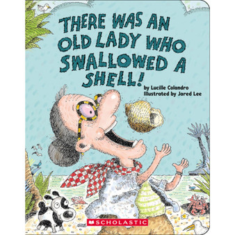 There Was an Old Lady Who Swallowed a Shell! - ISBN 9781546164111