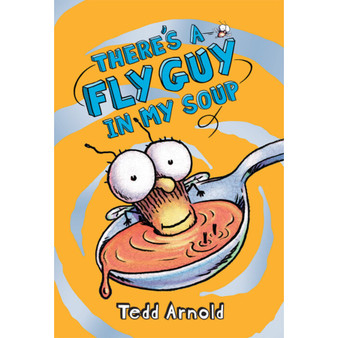 There's a Fly Guy in My Soup - ISBN 9780545312844