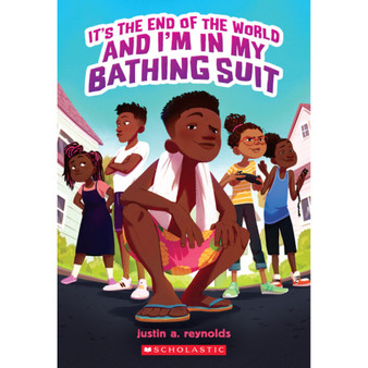 It's the End of the World and I'm in My Bathing Suit - ISBN 9781338740233