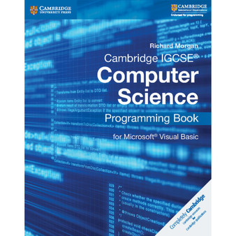 Cambridge IGCSE® Computer Science Programming Book for Microsoft® Visual Basic - ISBN 9781107518643