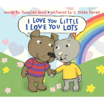 I Love You Little, I Love You Lots - ISBN 9780545441933