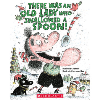 There Was an Old Lady Who Swallowed a Spoon! - ISBN 9781338668322