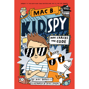 Mac B., Kid Spy #4: Mac Cracks the Code - ISBN 9781338594232