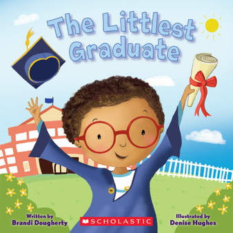 The Littlest Graduate - ISBN 9781338849998