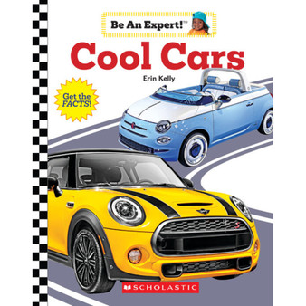 Be An Expert!™: Cool Cars - ISBN 9780531132425