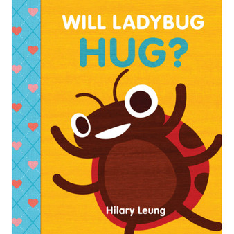Will Ladybug Hug? - ISBN 9781338215601