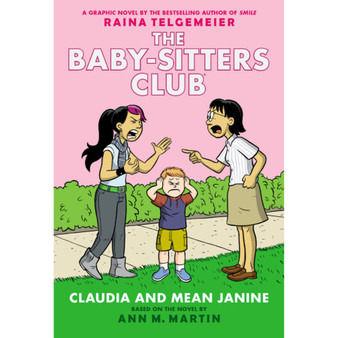 The Baby-sitters Club Graphix #4: Claudia and Mean Janine (Full-Color Edition) - ISBN 9780545886239