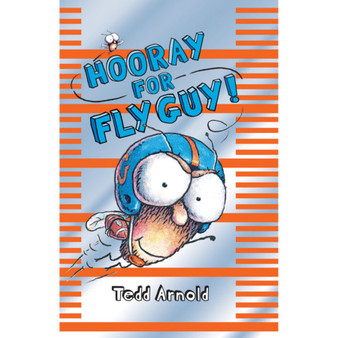 Fly Guy #6: Hooray For Fly Guy! - ISBN 9780545007245