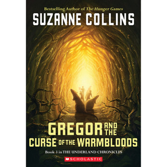 The Underland Chronicles: Gregor and the Curse of the Warmbloods - ISBN 9780439656245