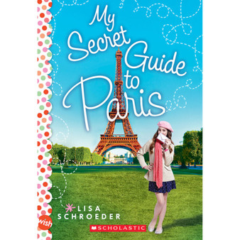 My Secret Guide To Paris - ISBN 9780545708104