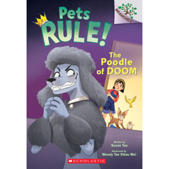 Pets Rule! #2: The Poodle of Doom - ISBN 9781338756364