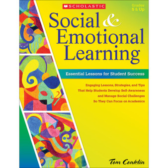 Social & Emotional Learning: Grades 5 & Up: Essential Lessons for Student Success - ISBN 9780545465298
