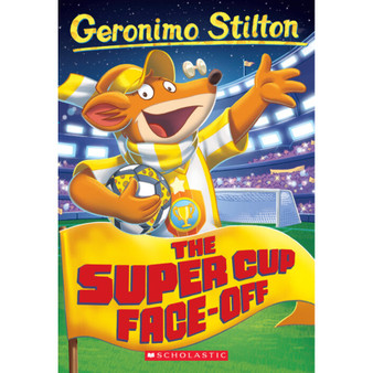 Geronimo Stilton #81: The Super Cup Face-Off - ISBN 9781338802269