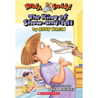 The King of Show-And-Tell (Ready, Freddy! #2) - ISBN 9780439555982