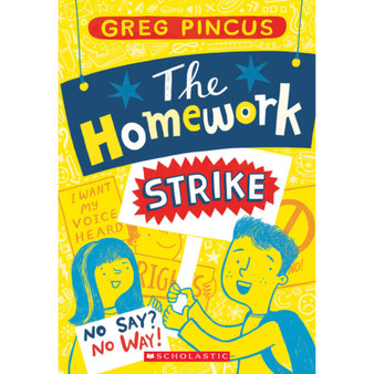 The Homework Strike (Paperback) - ISBN 9780439913027