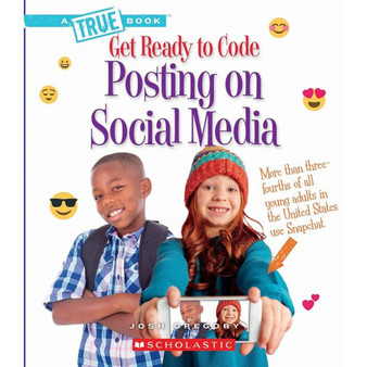 Posting on Social Media (A True Book: Get Ready to Code) - ISBN 9780531135433