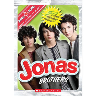 Jonas Brothers (Junk Food: Tasty Celebrity Bios) - ISBN 9780531217214