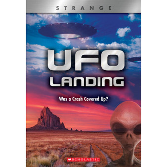 UFO Landing: Was a Crash Covered Up? (XBooks: Strange) - ISBN 9780531243794