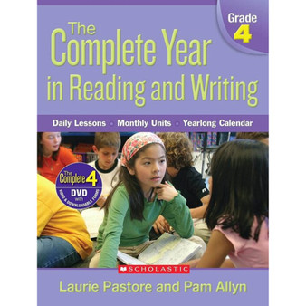 Complete Year in Reading and Writing: Grade 4: Daily Lessons - Monthly Units - Yearlong Calendar - ISBN 9780545046381