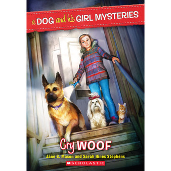 Cry Woof (A Dog and His Girl Mysteries #3) - ISBN 9780545436267