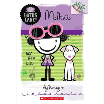 Mika: My New Life A Branches Book: (Lotus Lane #4) - ISBN 9780545445191