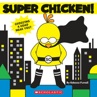 Super Chicken! - ISBN 9780545451703