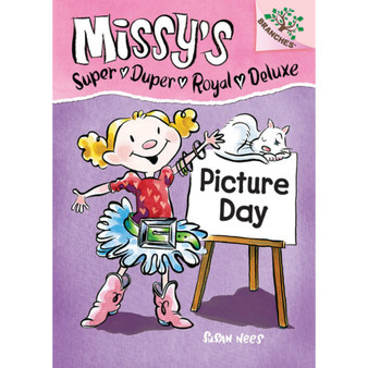 Picture Day: A Branches Book (Missy's Super Duper Royal Deluxe #1) - ISBN 9780545496094