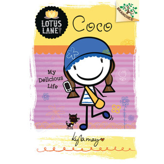 Coco: My Delicious Life (A Branches Book: Lotus Lane #2) - ISBN 9780545496155