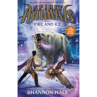 Fire and Ice (Spirit Animals, Book 4) (4) - ISBN 9780545522465