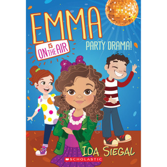 Party Drama! (Emma is on the Air #2) - ISBN 9780545686952