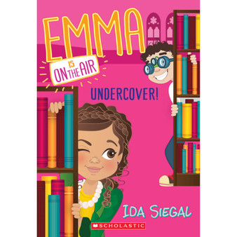 Undercover! (Emma Is on the Air) - ISBN 9780545687102