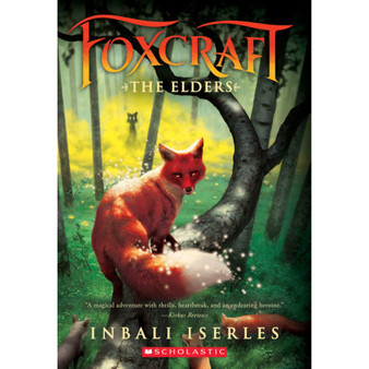 The Elders (Foxcraft, Book 2) - ISBN 9780545690850