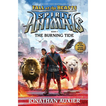 The Burning Tide (Spirit Animals: Fall of the Beasts, Book 4) - ISBN 9780545832144