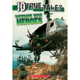 Vietnam War Heroes (10 True Tales) - ISBN 9780545837507