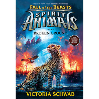 Broken Ground (Spirit Animals: Fall of the Beasts, Book 2) (2) - ISBN 9780545854429
