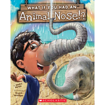 What If You Had An Animal Nose? - ISBN 9780545859226