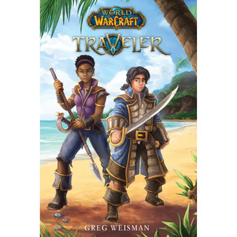 Traveler (World of Warcraft: Traveler, Book 1) (1) - ISBN 9780545906678