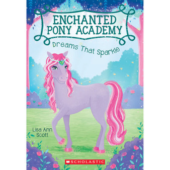 Dreams That Sparkle - ISBN 9780545908979