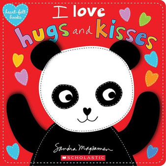 I Love Hugs and Kisses (Heart-Felt Books) - ISBN 9780545927963