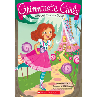 Gretel Pushes Back (Grimmtastic Girls #8) - ISBN 9780545945356