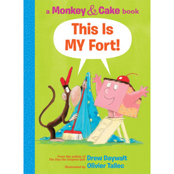This is MY Fort! (Monkey & Cake) (2) (Monkey and Cake) - ISBN 9781338143904
