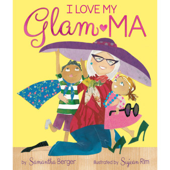 I Love My Glam-Ma! - ISBN 9781338151831