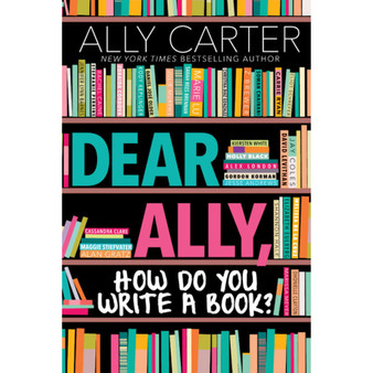 Dear Ally, How Do You Write a Book? - ISBN 9781338212273