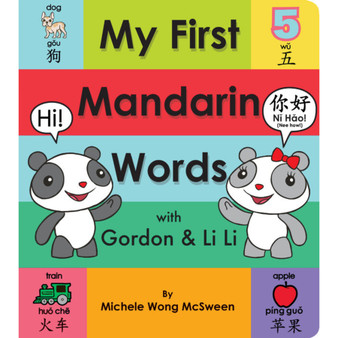 My First Mandarin Words with Gordon &amp; Li Li - ISBN 9781338253726