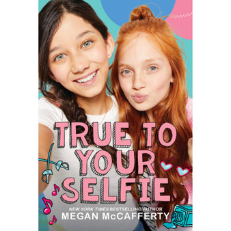 True to Your Selfie - ISBN 9781338296990