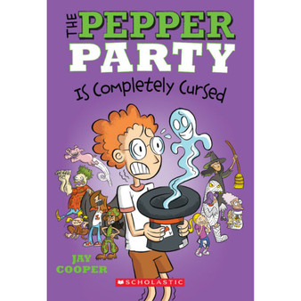 The Pepper Party Is Completely Cursed (The Pepper Party #3) - ISBN 9781338297065