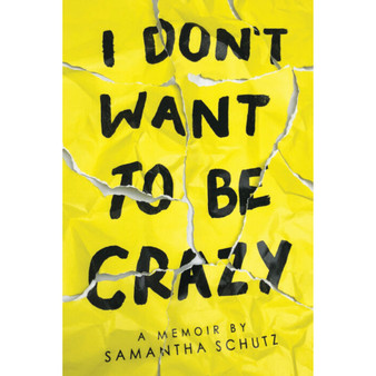 I Don't Want to be Crazy - ISBN 9781338337495